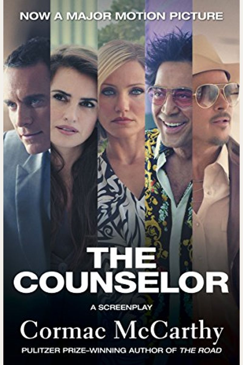 The Counselor (Movie Tie-In Edition): A Screenplay