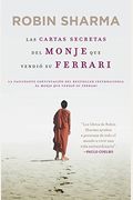 Las carta secretas del monje que vendiÃ³ su Ferrari (Spanish Edition)