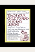 Teach Your Child To Read In 100 Easy Lessons