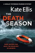 The Death Seasons: Book 19 (Wesley Peterson Series)