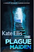 The Plague Maiden (The Wesley Peterson Murder Mysteries)