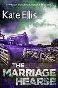 The Marriage Hearse: Number 10 In Series (Wesley Peterson)