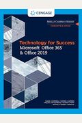 Technology For Success And Shelly Cashman Series Microsoftoffice 365 & Office 2019
