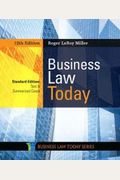 Business Law Today, Standard: Text & Summarized Cases