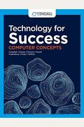 Technology For Success: Computer Concepts