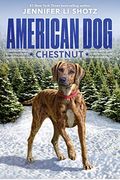Chestnut (American Dog)