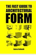 The Fast Guide To Architectural Form