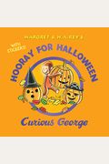 Hooray For Halloween, Curious George (With Stickers)