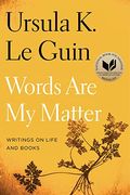 Words Are My Matter: Writings On Life And Books