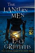 The Lantern Men: Dr Ruth Galloway Mysteries 12 (The Dr Ruth Galloway Mysteries)