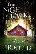 The Night Hawks (Ruth Galloway Mysteries)