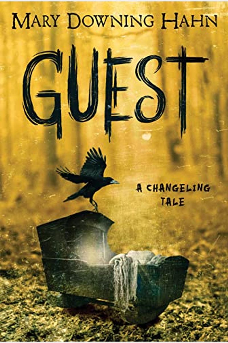Guest: A Changeling Tale