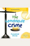 The Lemonade Crime (The Lemonade War Series)