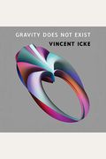 Gravity Does Not Exist: A Puzzle For The 21st Century