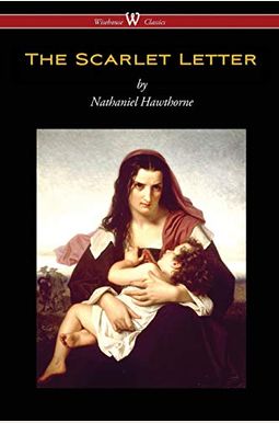 The Scarlet Letter (Signet Classics) The Scarlet Letter (Signet Classics)