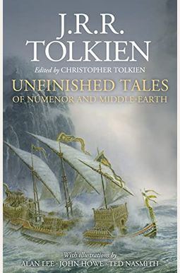 Unfinished Tales Of Numenor A Unfinished Tales Of Numenor A
