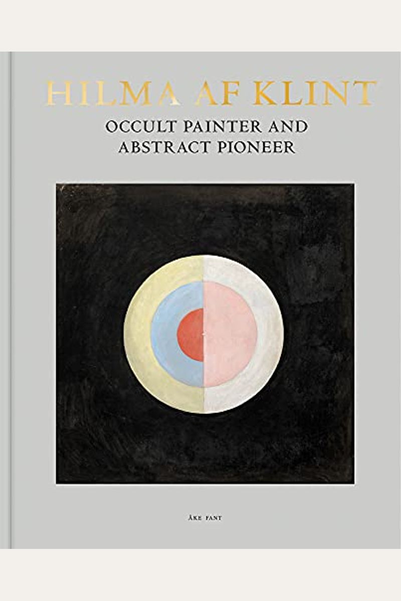 Hilma Af Klint: Occult Painter And Abstract Pioneer