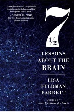 Seven And A Half Lessons About The Brain Seven And A Half Lessons About The Brain