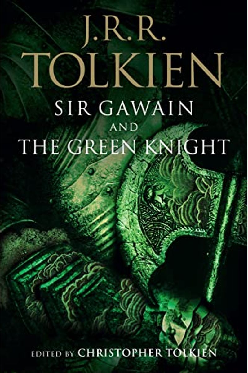 Sir Gawain And The Green Knight, Pearl, And Sir Orfeo