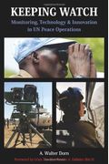 Keeping Watch: Monitoring Technology and Innovation in UN Peace Operations