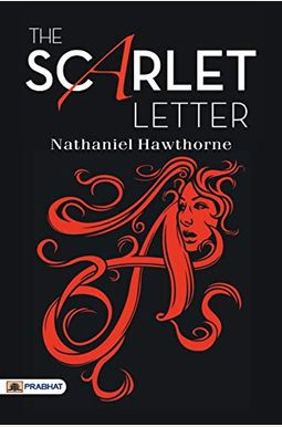 The Scarlet Letter The Scarlet Letter
