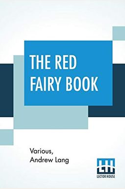 The Red Fairy Book The Red Fairy Book