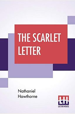 The Scarlet Letter The Scarlet Letter
