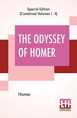 The Odyssey Of Homer (Complete): Translated Into English Blank Verse By William Cowper