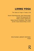 Living Yoga: The Value Of Yoga In Today's Life