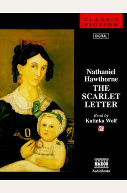 The Scarlet Letter (Signet Classics) The Scarlet Letter (Signet Classics)