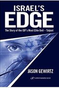 Israel's Edge: The Story of Talpiot the Idf's Most Elite Unit