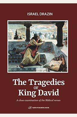 Buy The Tragedies Of King David Book By: Israel Drazin