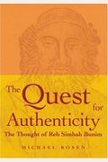 The Quest For Authenticity: The Thought Of Reb Simhah Bunim