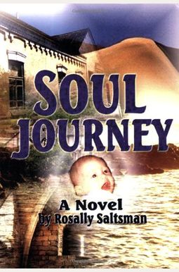 Buy Soul Journey Book By: Rosally Saltsman