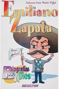 Emiliano Zapata (Biografias Para Ninos) (Spanish Edition)