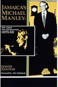 Jamaica's Michael Manley: The Great Transformation (1972-92)