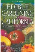 Edible Gardening For California