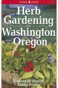 Herb Gardening For Washington And Oregon