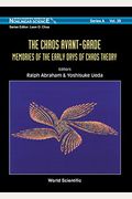 Chaos Avant-Garde, The: Memoirs Of The Early Days Of Chaos Theory