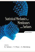 Statistical Mechanics of Membranes and Surfaces (2nd Edition)