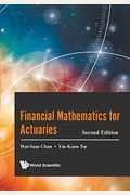Financial Mathematics for Actuaries (Second Edition)