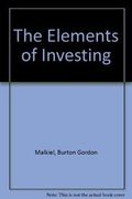 The Elements Of Investing: Easy Lessons For Every Investor