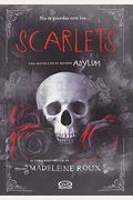 Saga Asylum 3: Scarlets (Spanish Edition)