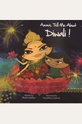Amma, Tell Me about Diwali!