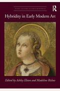 Hybridity In Early Modern Art