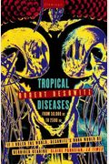 Tropical Diseases From 50,000 Bc To 2500 Ad