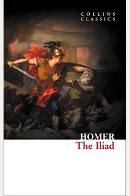 Iliad (Collins Classics)