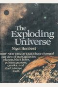 The Exploding Universe