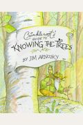 Crinkleroot's Guide To Knowing The Trees