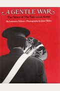 A Gentle War: The Story of the Salvation Army